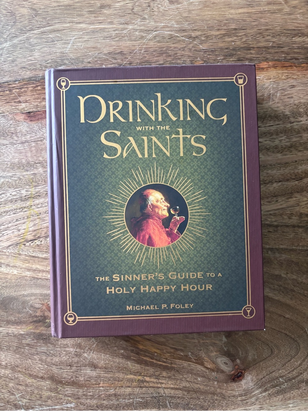 Drinking with the Saints Hardcover Book by - Green and Burgundy